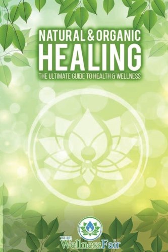 Natural and organic healing book
